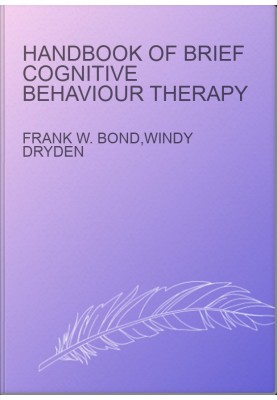 Handbook of Brief Cognitive Behaviour Therapy