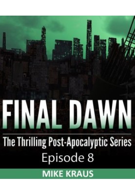 Final Dawn: Episode 8