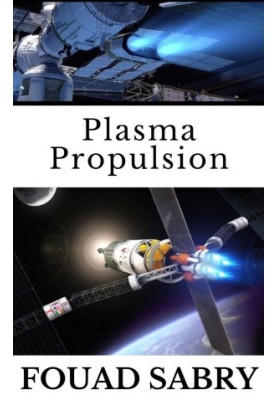 Plasma Propulsion Can SpaceX use Advanced Plasma Propulsion for Starship?
