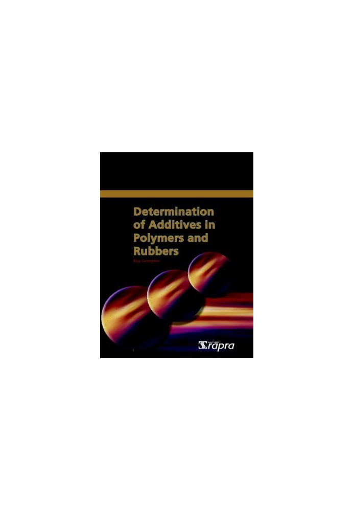 Determination of Additives in Polymers and Rubbers