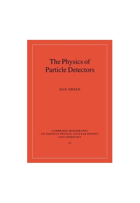 The Physics of Particle Detectors