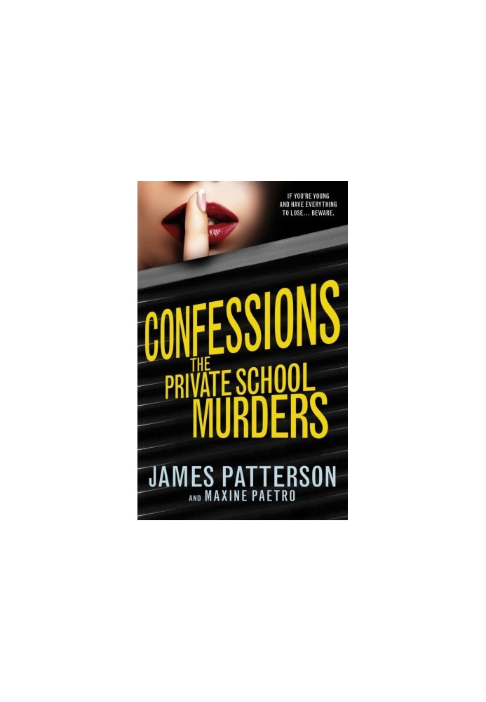 The Private School Murders (Confessions, 02)
