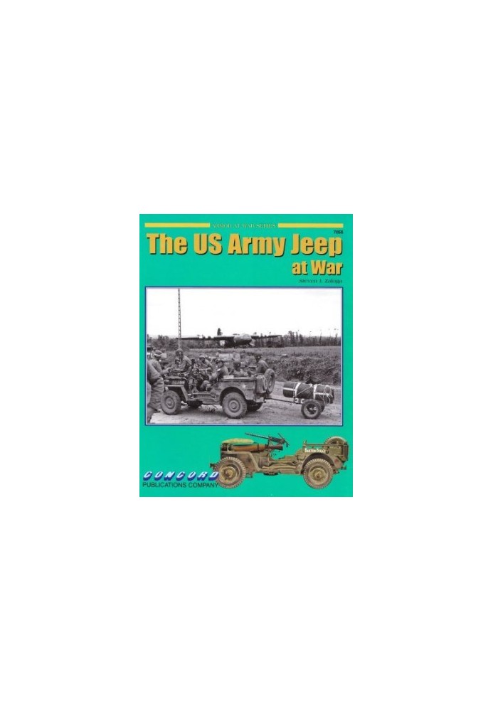 US Jeep in World War II (Armour at War 7058)
