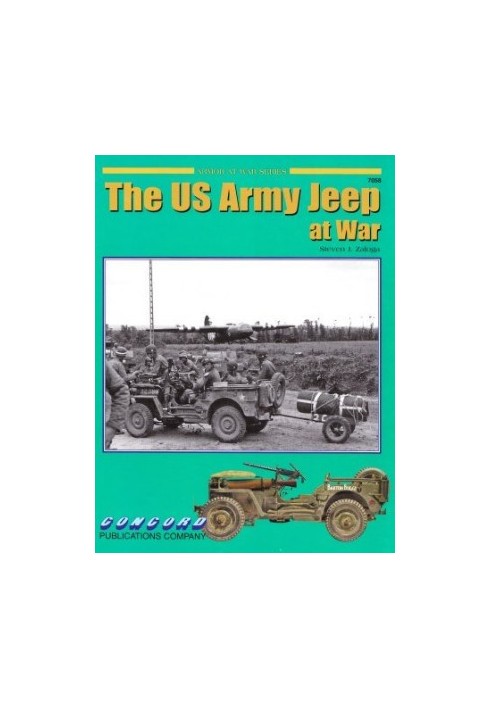 US Jeep in World War II (Armour at War 7058)