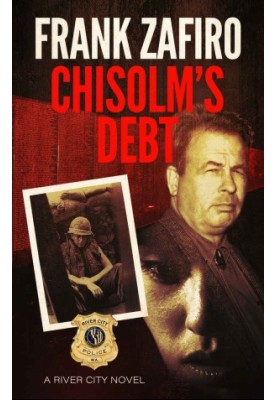 Chisolm's Debt - River City 12