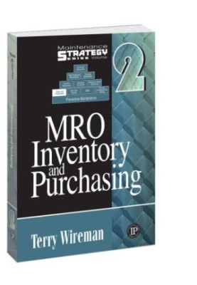 MRO Inventory and Purchasing: Maintenance Strategy Series