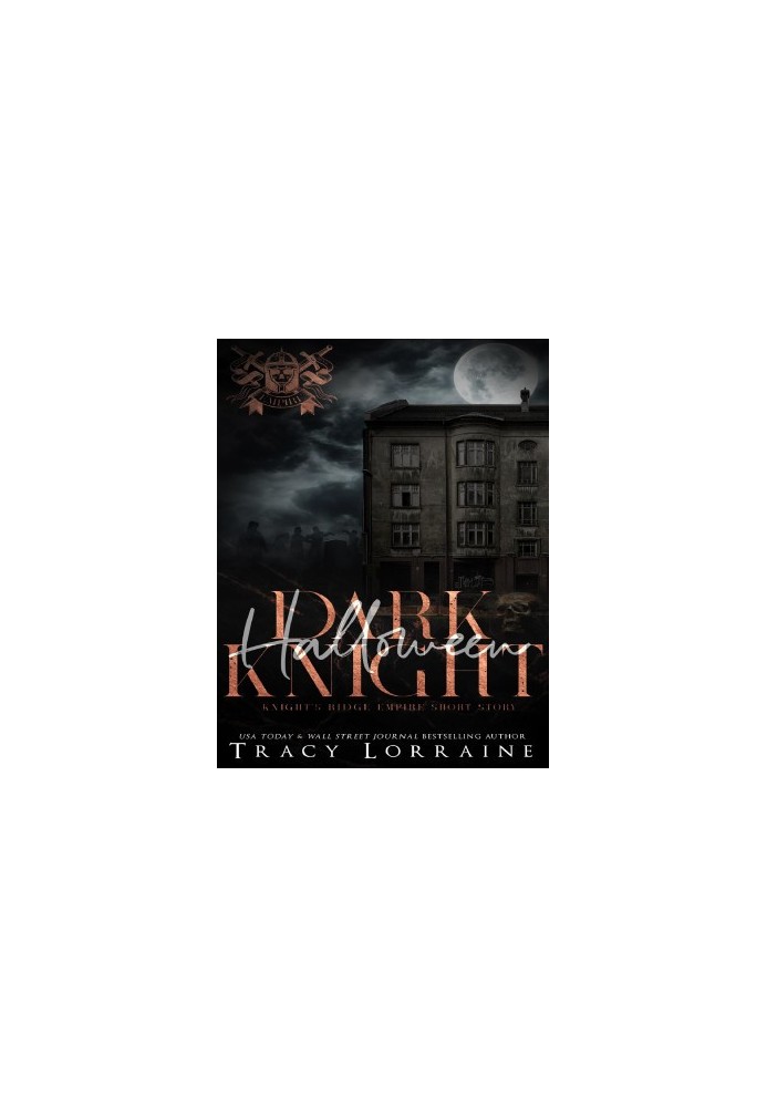 Dark Halloween Knight (Knight's Ridge Empire: Dark Trilogy 0.5)