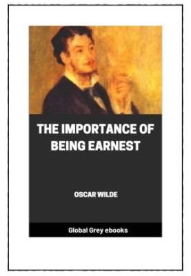 The Importance of Being Earnest