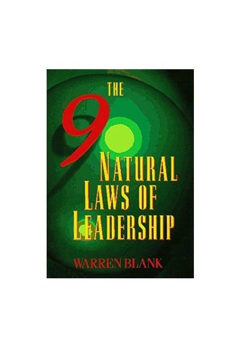 The Nine Natural Laws of Leadership