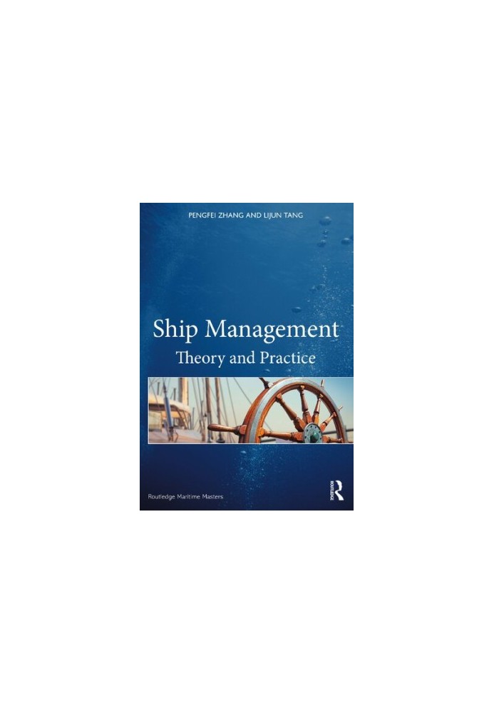 Ship Management: Theory and Practice
