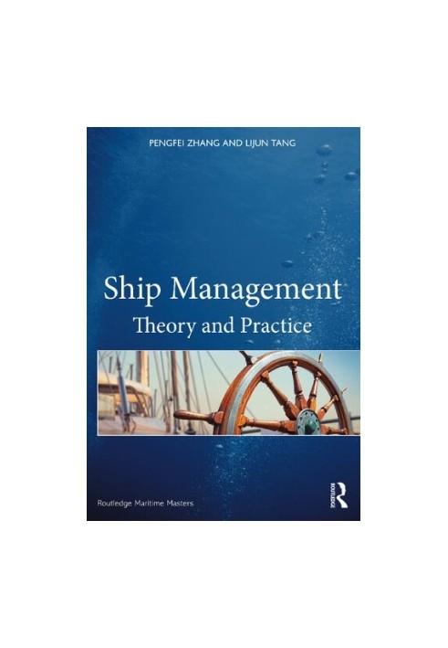 Ship Management: Theory and Practice
