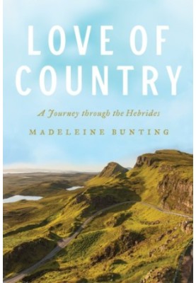 Love of country: a journey through the Hebrides