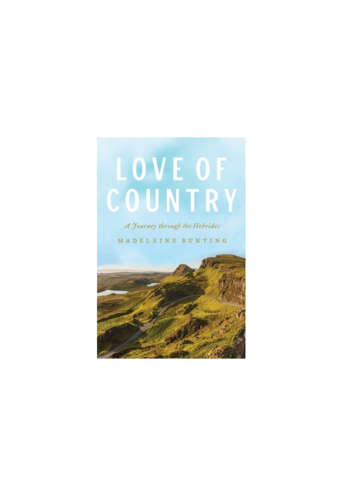 Love of country: a journey through the Hebrides