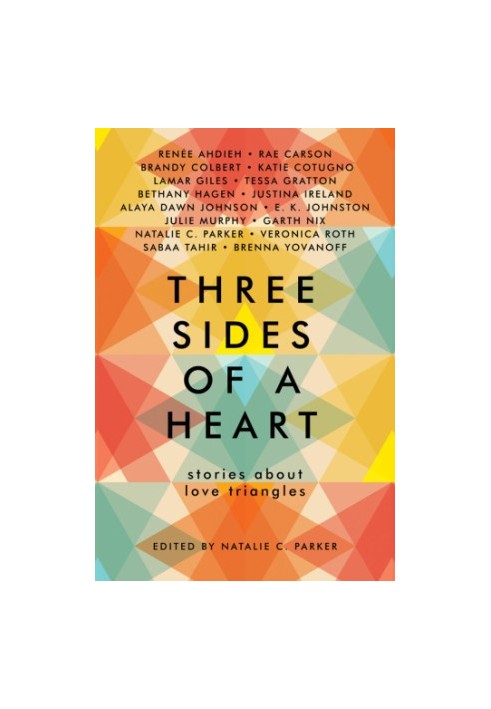 Three Sides of a Heart: Stories About Love Triangles