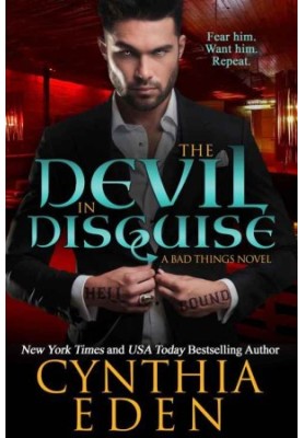 Bad Things 01 - The Devil In Disguise