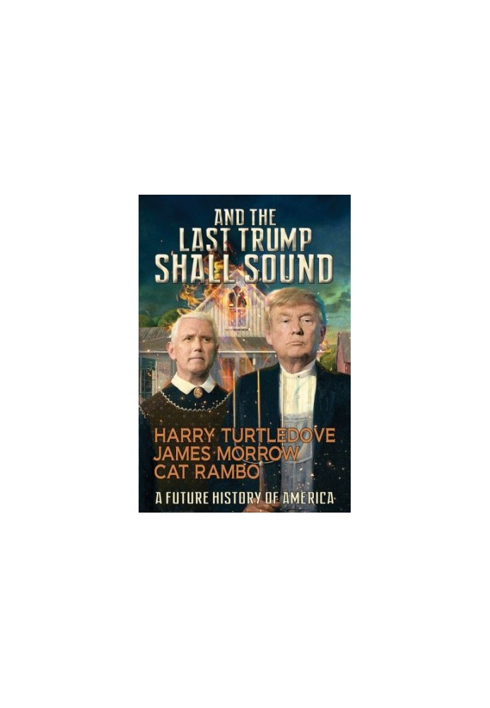 And the Last Trump Shall Sound