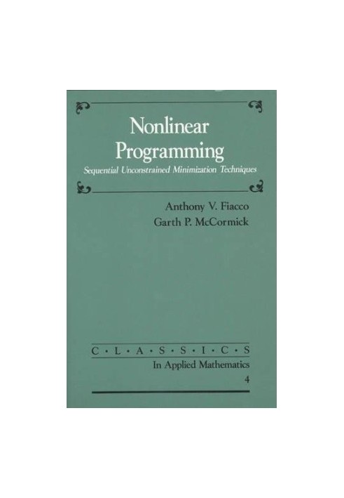 NONLINEAR PROGRAMMING:SEQUENTIAL UNCONSTRAINED MINIMIZATION TECHNIQUES