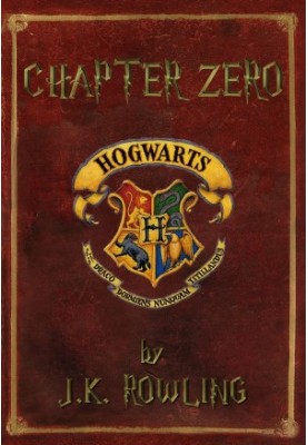 Harry Potter: Chapter Zero