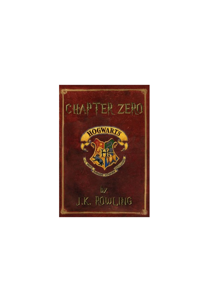 Harry Potter: Chapter Zero