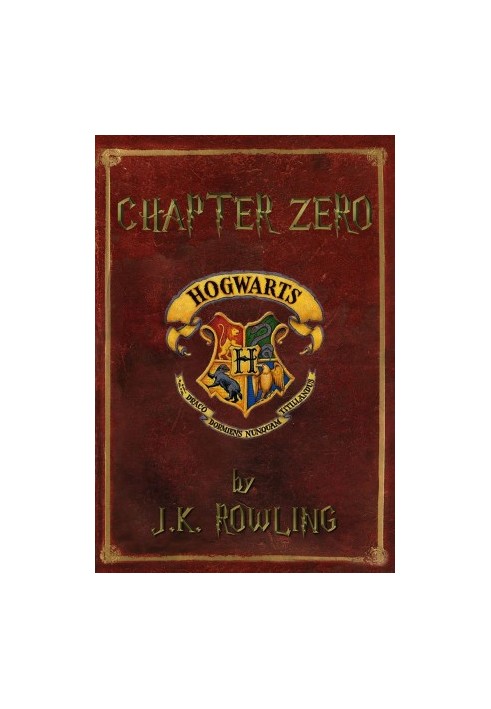 Harry Potter: Chapter Zero