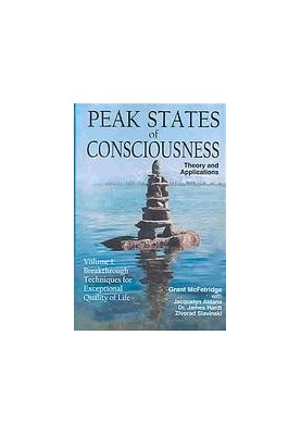 Peak States of Consciousness Theory and Applications: Volume 2