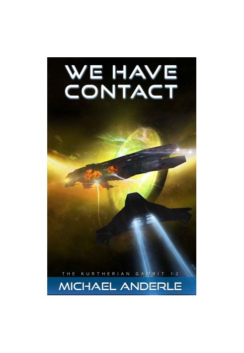 WE HAVE CONTACT