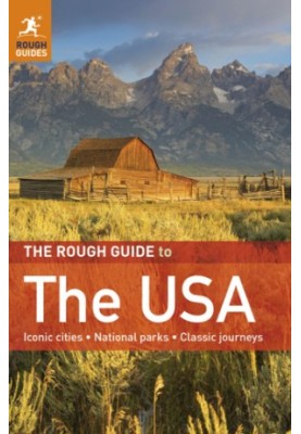 The Rough Guide to USA: Iconic Cities, National Parks, Classic Journeys