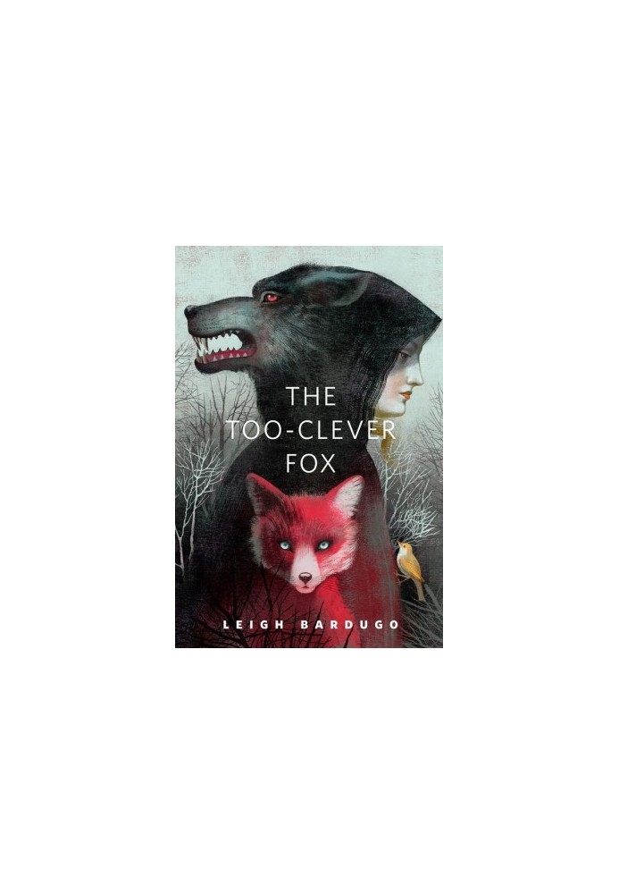 The Too-Clever Fox