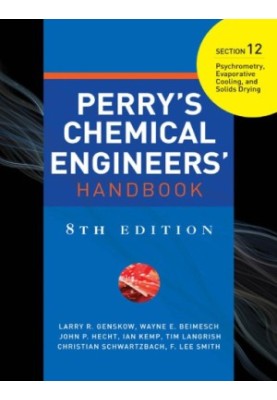 Perry's chemical engineers' handbook. / Section 12, Psychrometry, evaporative cooling, and solids drying