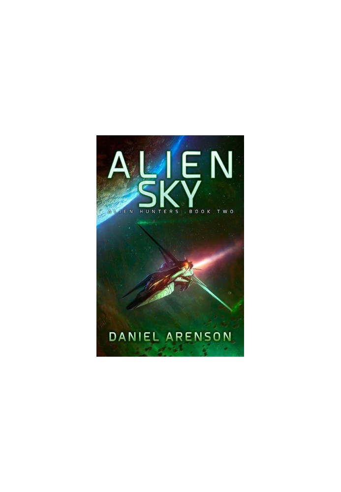 Alien Sky: Alien Hunters, Book 2