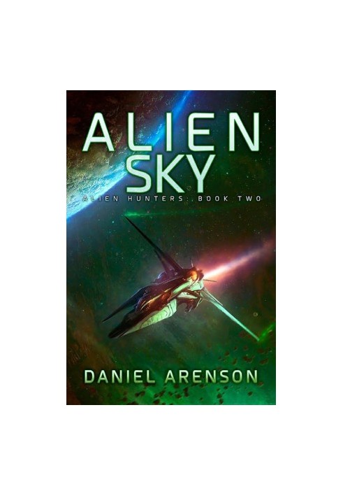 Alien Sky: Alien Hunters, Book 2