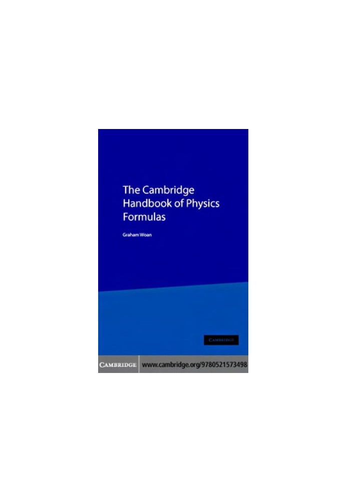 The Cambridge Handbook of Physics Formulas