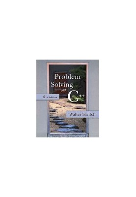 Problem Solving with C++ (6th Edition)