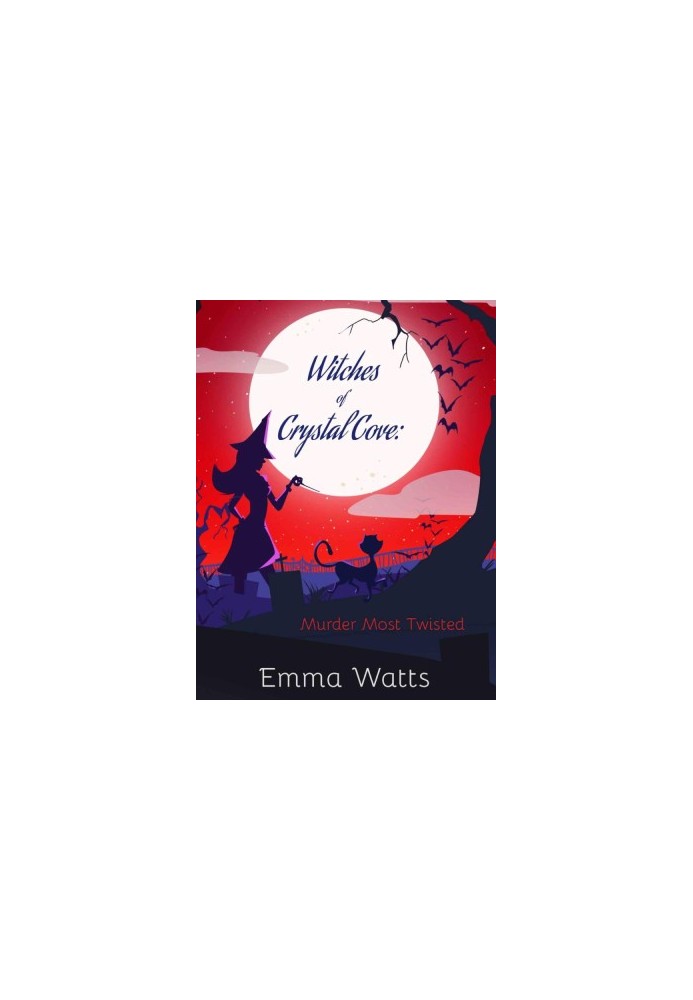 Witches of Crystal Cove 05-Murder Most Twisted
