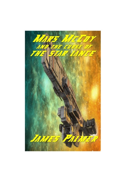 Mars McCoy and the Curse of the Star Lance