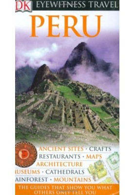 Peru (Eyewitness Travel Guides)