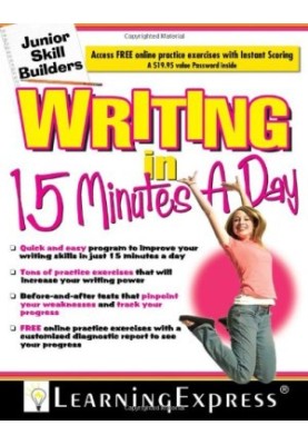 Writing in 15 Minutes a Day (Junior Skill Builders)