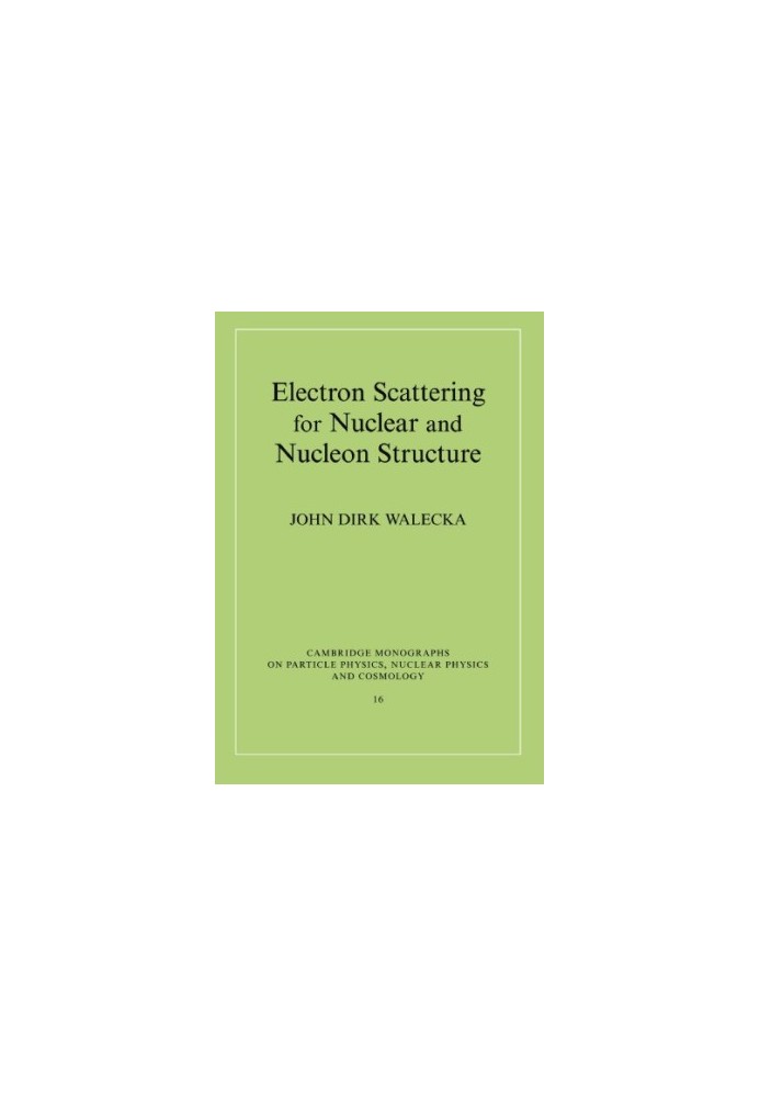 Electron Scattering for Nuclear and Nucleon Structure