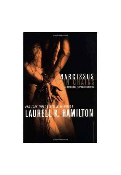 Narcissus in Chains (Anita Blake, Vampire Hunter, 10)