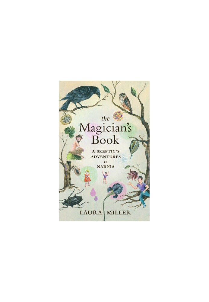 Narnia, The Magician's Book · A Skeptic's Adventures in