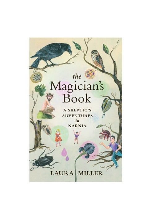 Narnia, The Magician's Book · A Skeptic's Adventures in