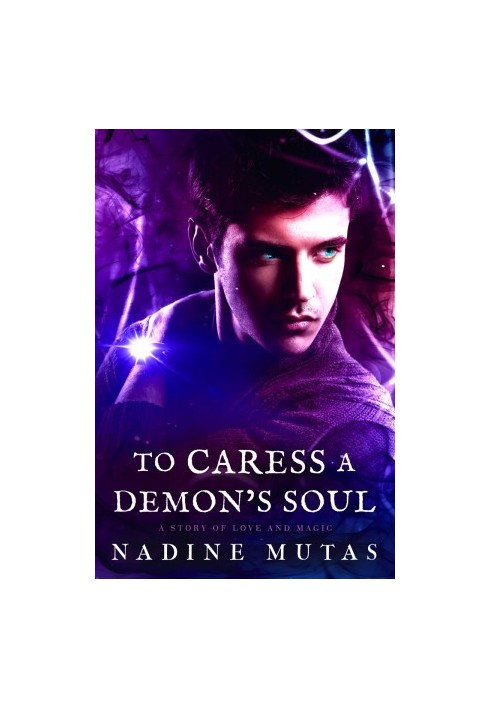 [Love and Magic 1.50] • To Caress a Demon's Soul
