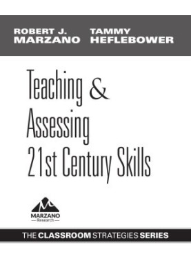 Teaching and Assessing 21st Century Skills