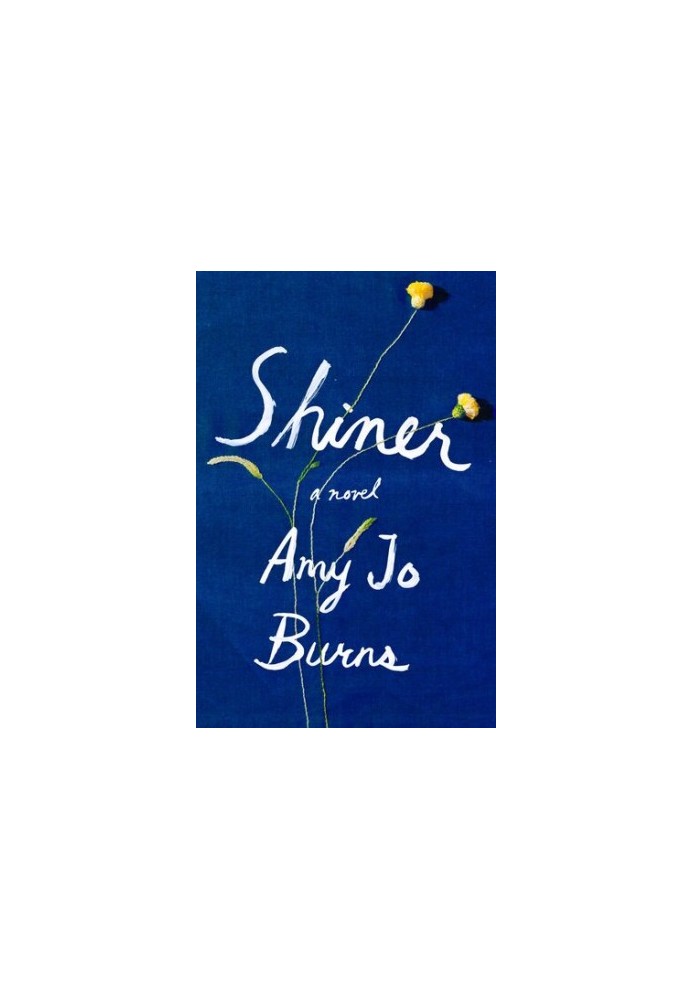 Shiner: A Novel