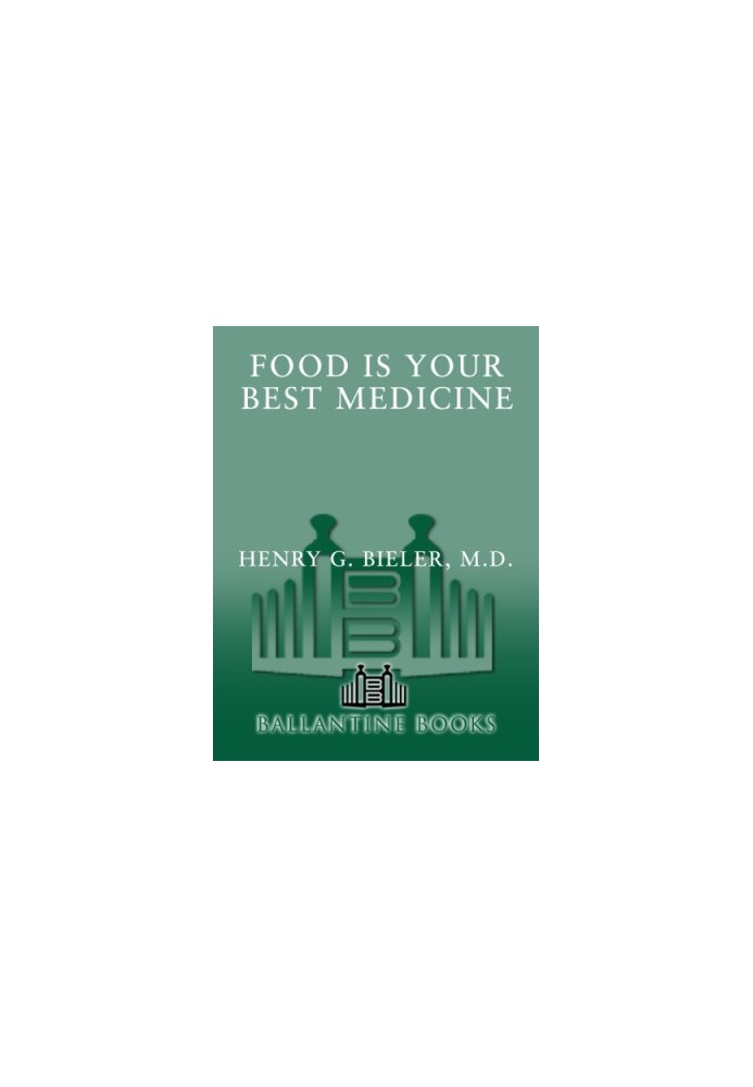 Food Is Your Best Medicine