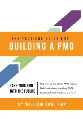 The tactical guide for building a PMO