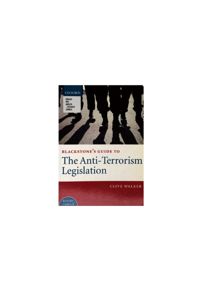 Blackstone's Guide To The Anti-Terrorism Legislation