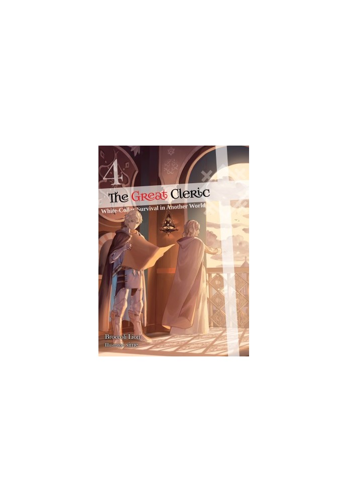 The Great Cleric: Volume 4