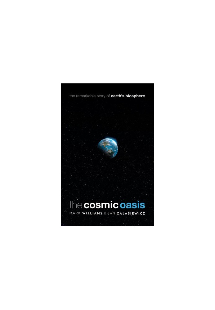 The Cosmic Oasis