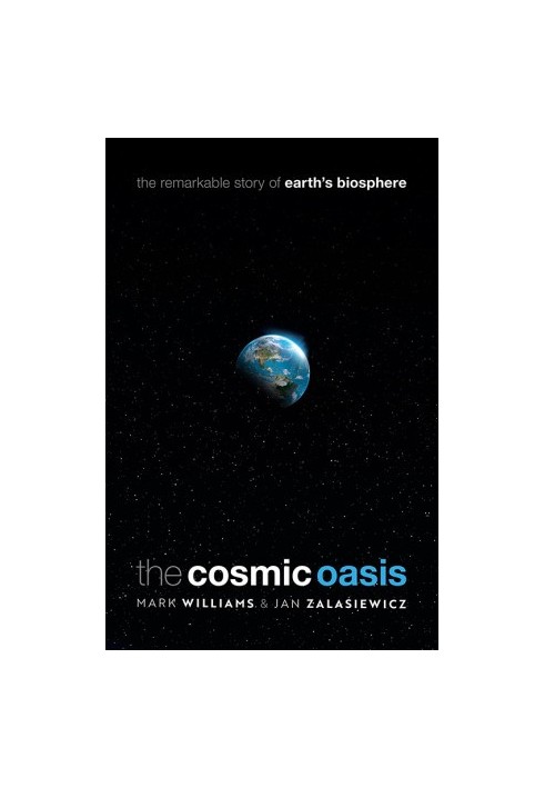 The Cosmic Oasis